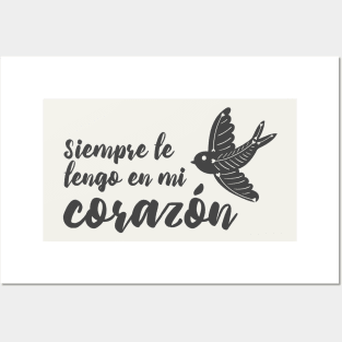 Siempre te tengo en mi corazon - always in my heart Posters and Art